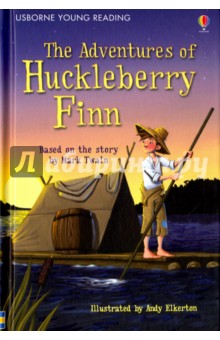 The Adventures of Huckleberry Finn - Mark Twain