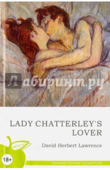 Lady Chatterley's Lover - David Lawrence