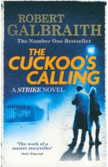 Cuckoo's Calling - Robert Galbraith