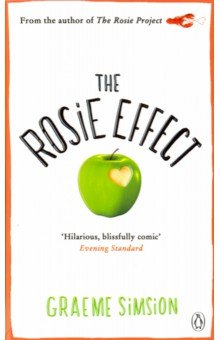 The Rosie Effect - Graeme Simsion
