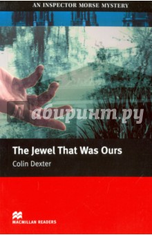 The Jewel That Was Ours