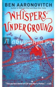 Whispers Under Ground - Ben Aaronovitch