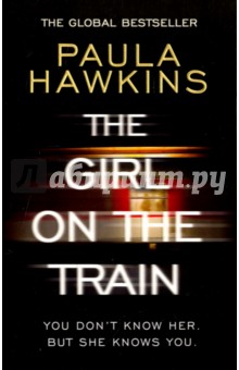 The Girl on the Train - Paula Hawkins