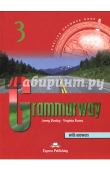 Grammarway 3. Book with Answers. Pre-Intermediate - Evans, Dooley