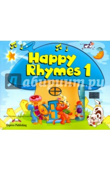 Happy Rhymes 1. Nursery Rhymes and Songs. Pupil's Book. Книжка с рассказами - Evans, Dooley