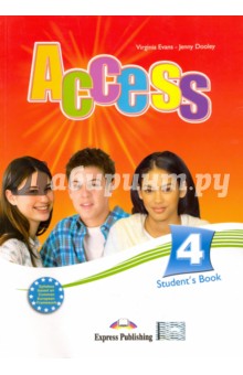 Access 4. Student's Book. Intermediate. Учебник - Evans, Dooley