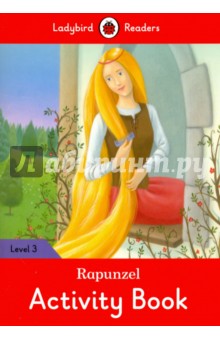Rapunzel Activity Book - Ladybird Readers Level 3 - Catrin Morris