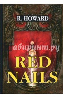 Red Nails - Robert Howard