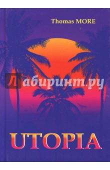 Utopia - Thomas More