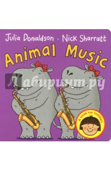 Animal Music - Julia Donaldson