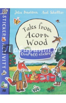 Tales from Acorn Wood Sticker Book - Julia Donaldson