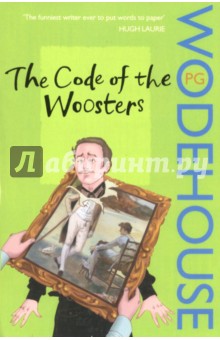 The Code of the Woosters - Pelham Wodehouse