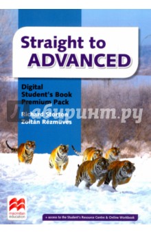 Straight to Advanced Digital Student's Book Premium Pack (Internet Access Code Card) - Storton, Rezmuves