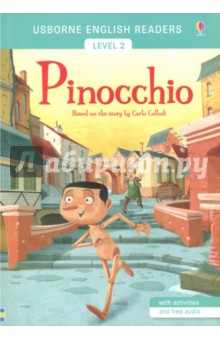 Usborne English Readers. Pinocchio. Level 2 - Mairi Makinnon