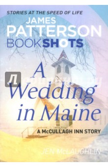 A Wedding in Maine - Patterson, McLaughlin