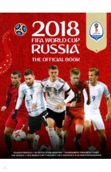 2018 FIFA World Cup Russia. The Official Book - Keir Radnedge