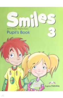 Smiles 3. Pupil's Book - Evans, Dooley