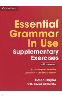 Raymond Murphy - Essential Grammar in Use 3 Edition Supplementary Exercises обложка книги Raymond Murphy - Essential Grammar in Use 3 Edition Supplementary Exercises обложка книги