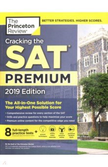 Cracking the SAT Premium Edition with 8 Practice Tests, 2019