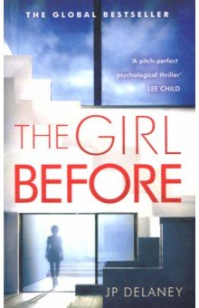 The Girl Before (International bestseller)