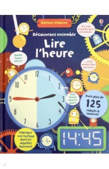 Lire l'heure (Decouvrons ensemble) - Rosie Hore