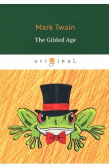 The Gilded Age