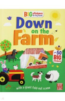 Big Stickers for Tiny Hands: Down on the Farm - Lauren Holowaty