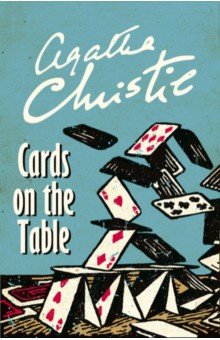 Cards on the Table (Poirot) - Agatha Christie