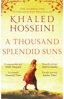Thousand Splendid Suns - Khaled Hosseini