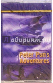 А/к. Peter Pan's Adventures А/к. Peter Pan's Adventures