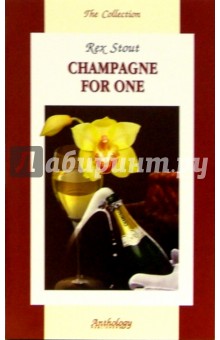 Rex Stout - Champagne for One обложка книги Rex Stout - Champagne for One обложка книги