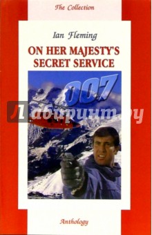 On Her Majesty's Secret Service - Ian Fleming