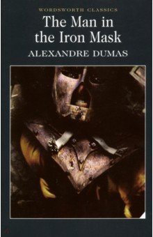 The Man in the Iron Mask - Alexandre Dumas