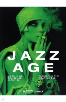 Jazz Age. Fashion in the roaring 20s