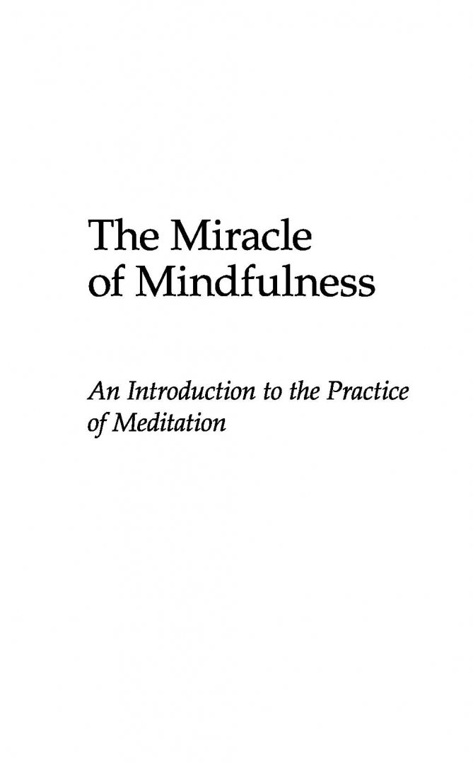 Иллюстрация 4 из 20 для Чудо осознанности. Практическое руководство по медитации - Нат Тит | Лабиринт - книги. Источник: Лабиринт