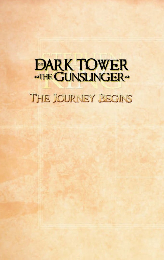 Иллюстрация 1 из 38 для Темная башня: Стрелок. Путешествие начинается - Стивен Кинг | Лабиринт - книги. Источник: Лабиринт